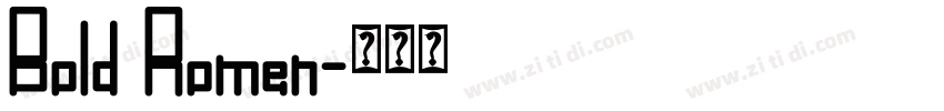 Bold Romen字体转换
